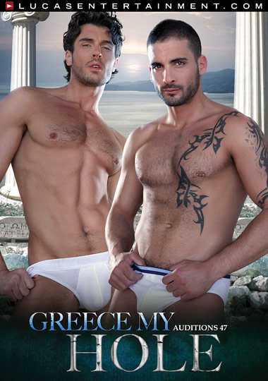 Auditions 47: Greece My Hole