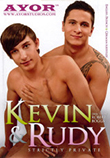 Kevin & Rudy