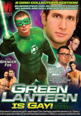The Green Lantern is Gay! A XXX Parody