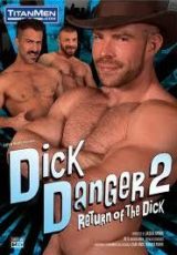 Dick Danger 2: Return Of The Dick