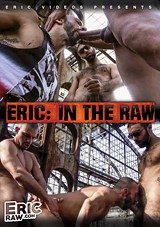 Eric: In The Raw