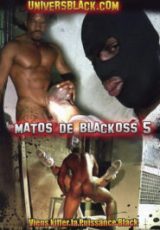 Matos De Blackoss 5
