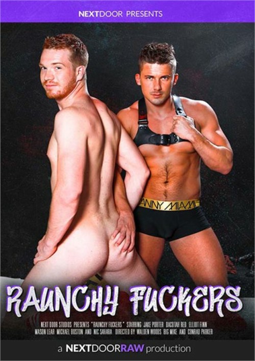 Raunchy Fuckers DVDPornGay DVD Porn Gay Online Free