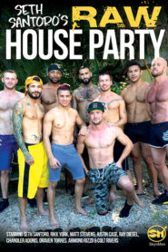 Seth Santoro’s Raw House Party