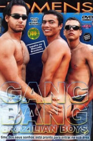 Gang Bang Brazilian Boys