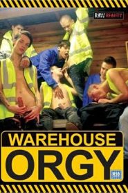 Warehouse Orgy
