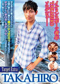 Target Extra – Takahiro