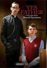 Yes Father Vol. Two: Blessed Sacrament