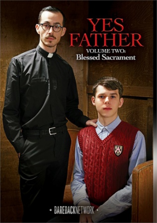 Yes Father Vol. Two: Blessed Sacrament